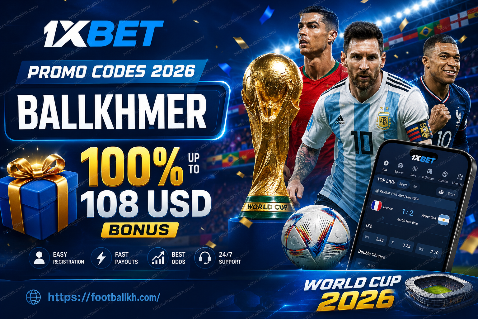 🎁 1xBet Promo Code Cambodia 2026: BALLKHMER up to 108 USD Bonus ⚽ ប្រូម៉ូកូដបាល់ទាត់