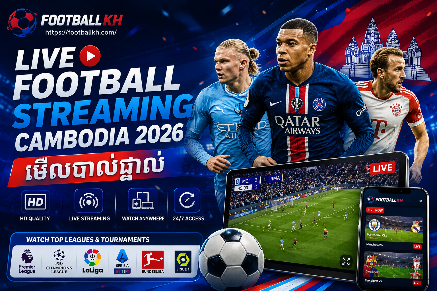 Live Football Streaming Cambodia 2026 Watch Football Online | មើលបាល់ផ្ទាល់